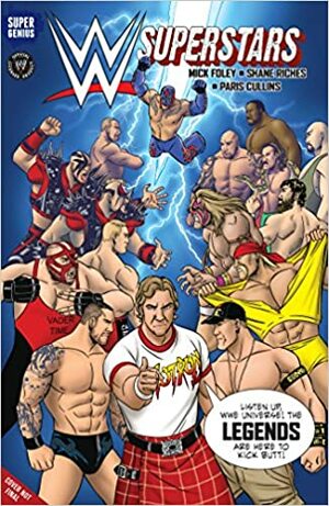 WWE Superstars #3: Legends by Mick Foley, Alitha Martinez