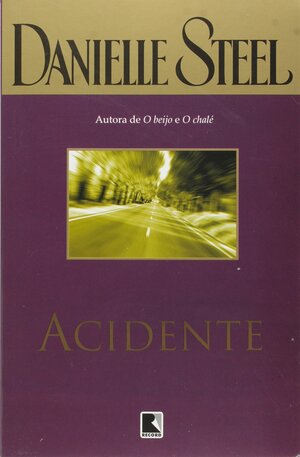 Acidente by Danielle Steel