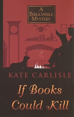 If Books Could Kill by Kate Carlisle