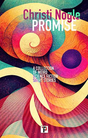 Promise by Christi Nogle