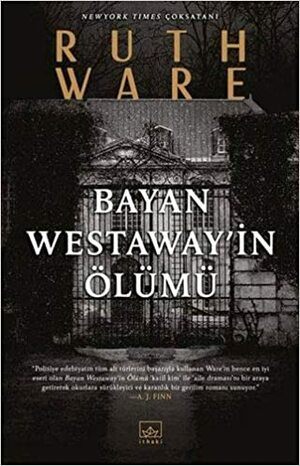 Bayan Westaway'in Ölümü by Ruth Ware