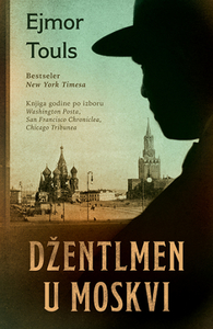 Džentlmen u Moskvi by Amor Towles