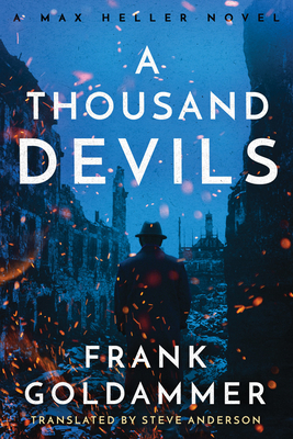 A Thousand Devils: A Mex Heller Novel by Frank Goldammer