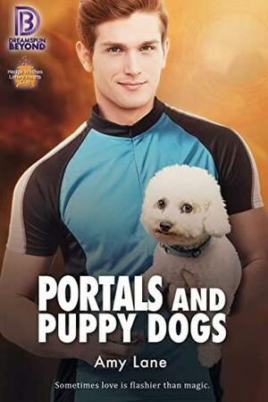 Portals and Puppy Dogs by Amy Lane