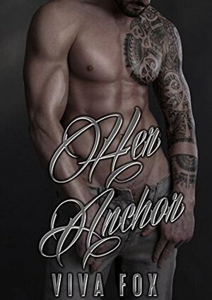 Her Anchor by Viva Fox