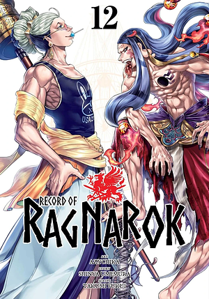 Record of Ragnarok, Volume 12 by Shinya Umemura, Takumi Fukui