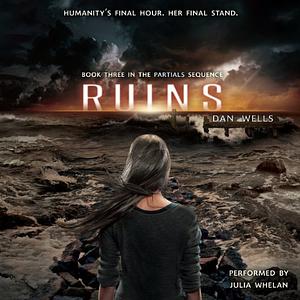 Ruins by Dan Wells