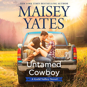 Untamed Cowboy by Maisey Yates