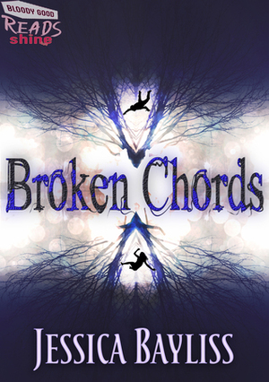 Broken Chords by Jessica Bayliss