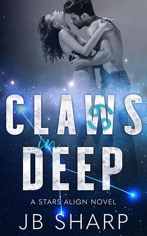 Claws In Deep by JB Sharp, JB Sharp