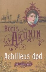Achilleus' død by Boris Akunin