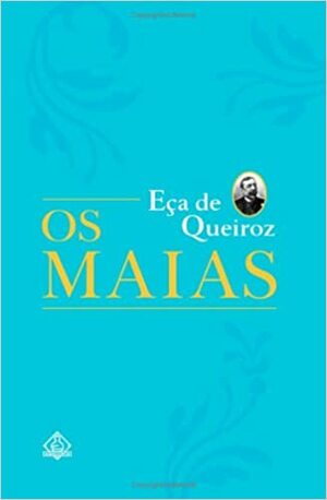 Os Maias by Eça de Queirós