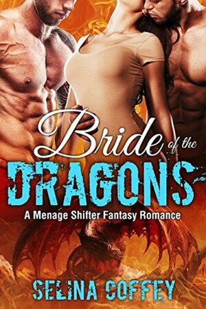 Bride of the Dragons by Selina Coffey