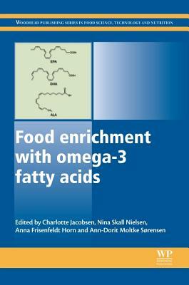 Food Enrichment with Omega-3 Fatty Acids by 