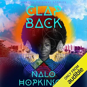Clap Back by Nalo Hopkinson
