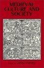 Medieval Culture And Society by David Herlihy