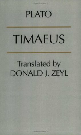 Timaeus by Donald J. Zeyl, Plato