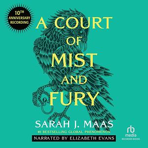 A Court of Mist and Fury by Sarah J. Maas