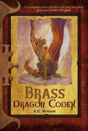 Brass Dragon Codex by R.D. Henham