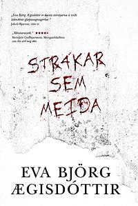 Strákar sem meiða by Eva Björg Ægisdóttir