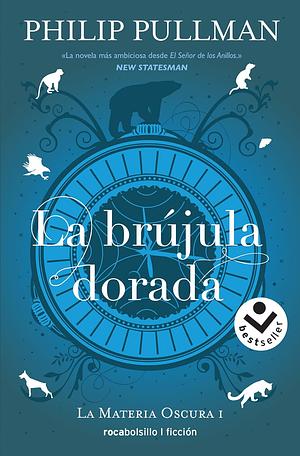 La brujula dorada by Philip Pullman