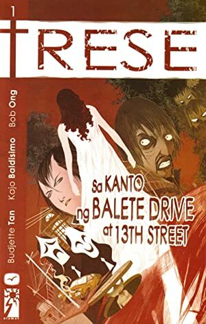 Trese: Sa Kanto ng Balete Drive at 13th Street by Kajo Baldisimo, Budjette Tan, Bob Ong