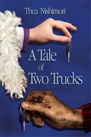 A Tale of Two Trucks by Thea Nishimori