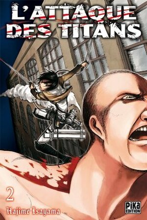 L'attaque des titans : tome 2 by Hajime Isayama
