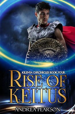 Rise of Keitus by Andrea Pearson