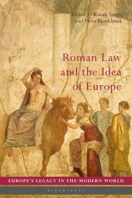 Roman Law and the Idea of Europe by 