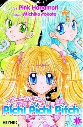 Mermaid Melody - Pichi Pichi Pitch, Band 3 by Pink Hanamori, Michiko Yokote