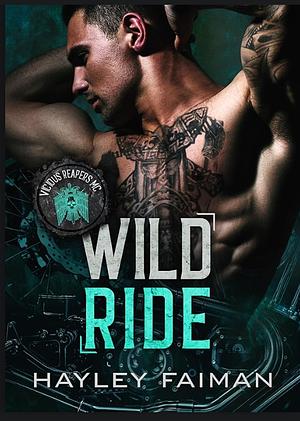 Wild Ride by Hayley Faiman