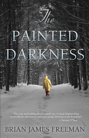 The Painted Darkness by Brian James Freeman