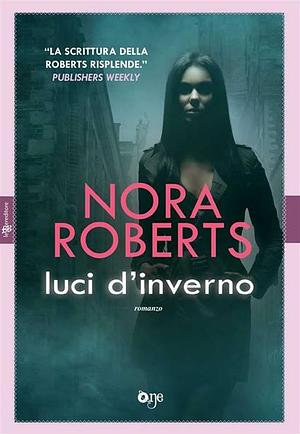 Luci d'inverno by Nora Roberts