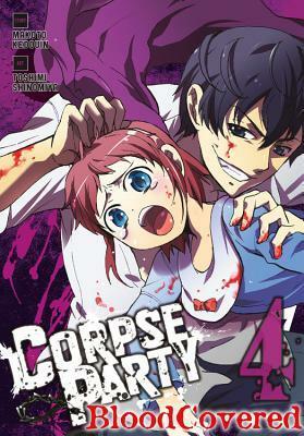 Corpse Party: Blood Covered, Vol. 4 by Toshimi Shinomiya, Athena Nibley, Makoto Kedouin, Alethea Nibley