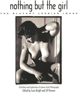 Nothing but the Girl by Susie Bright