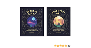 Darkest Night Brightest Day: A Family Devotional for the Easter Season by Marty Machowski, Phil Schorr
