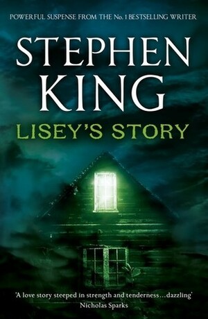 Lisey's Story by Stephen King