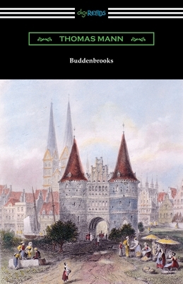 Buddenbrooks by Thomas Mann