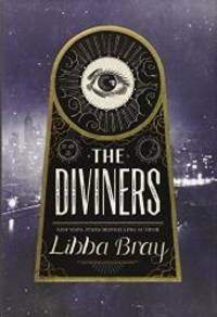 The Diviners by Libba Bray