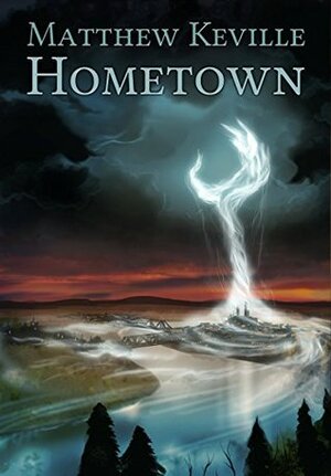 Hometown by Matthew Keville