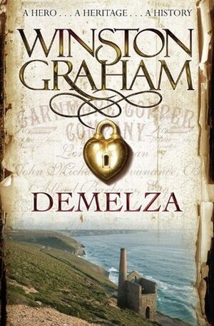 Demelza: A Novel of Cornwall, 1788–1790 by Winston Graham