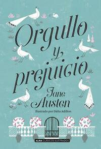 Orgullo Y Prejuicio by Jane Austen