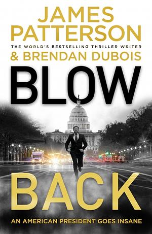 Blow Back by Brendan DuBois, James Patterson