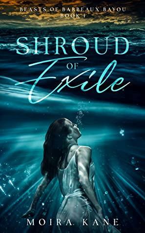 Shroud of Exile by Moira Kane