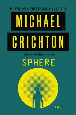 Sphere by Michael Crichton