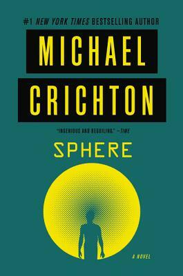 Sphere by Michael Crichton