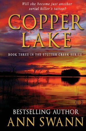 Copper Lake by Ann Swann
