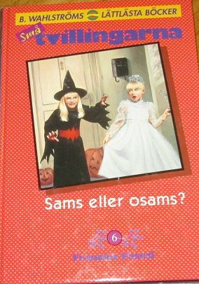 Sams Eller Osams (Småtvillingarna, #6) by Francine Pascal, Molly Mia Stewart