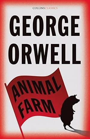 Animal Farm by George Orwell